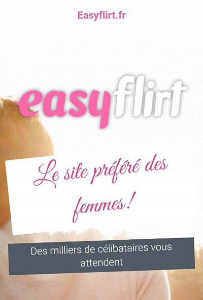 EasyFlirt, un site de rencontre pour les célibataires indécis